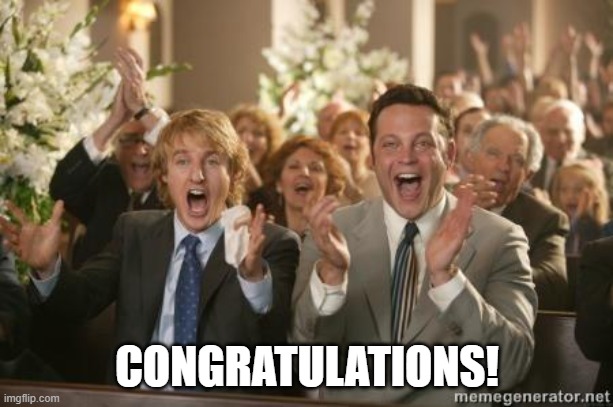Congrats | CONGRATULATIONS! | image tagged in congrats | made w/ Imgflip meme maker