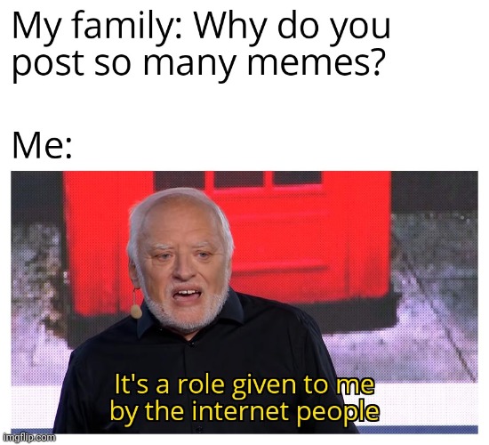 they actualy asked me why i post memes | image tagged in gotanypain | made w/ Imgflip meme maker