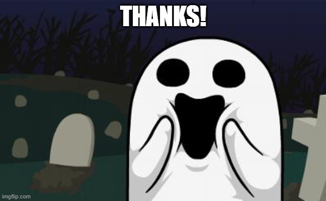 halloween | THANKS! | image tagged in halloween | made w/ Imgflip meme maker