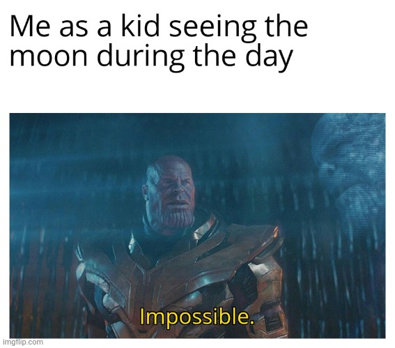 i mean as a 6 year old | image tagged in gotanypain | made w/ Imgflip meme maker