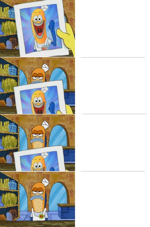 High Quality Spongebob depressed guy Blank Meme Template
