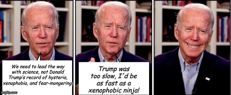 Lightening Fast! Judo chops, karate kicks, Bruce Lee couldn't keep up with a Biden/Harris Administration | Trump was too slow, I'd be as fast as a xenophobic ninja! We need to lead the way with science, not Donald Trump’s record of hysteria, xenophobia, and fear-mongering. | image tagged in biden template | made w/ Imgflip meme maker