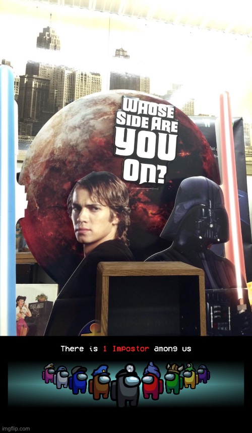 Anakin kinda sus | image tagged in star wars,among us | made w/ Imgflip meme maker