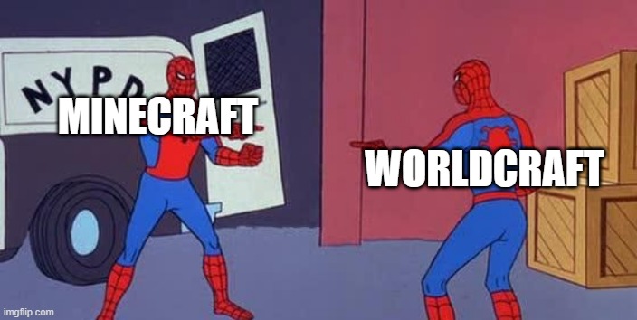 Spider Man Double |  MINECRAFT; WORLDCRAFT | image tagged in spider man double | made w/ Imgflip meme maker