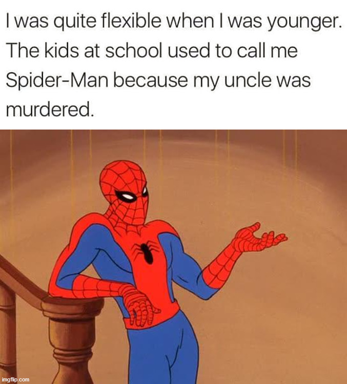 image tagged in you know why i'm here spiderman | made w/ Imgflip meme maker