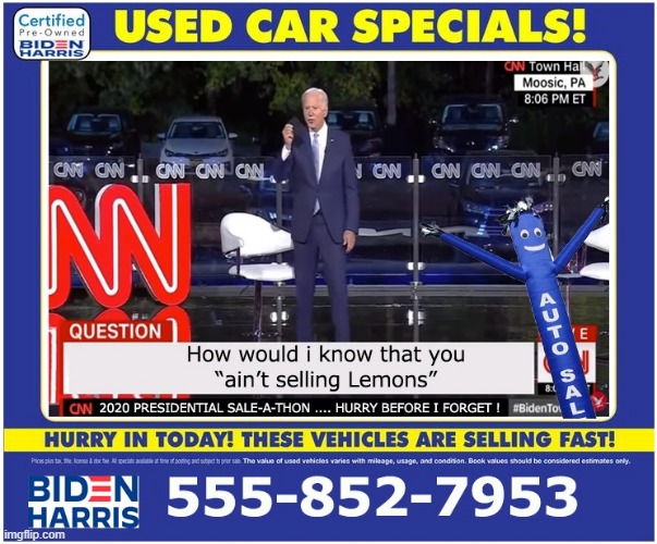 Joe Biden Car Salesman | image tagged in joe biden | made w/ Imgflip meme maker
