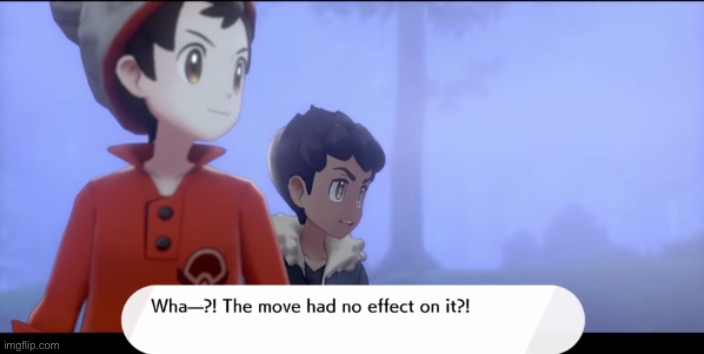 When they use the move: "Fake Argument"! | image tagged in wha the move had no effect on it,pokemon,fake news,argument,trolling the troll,pokemon sword and shield | made w/ Imgflip meme maker