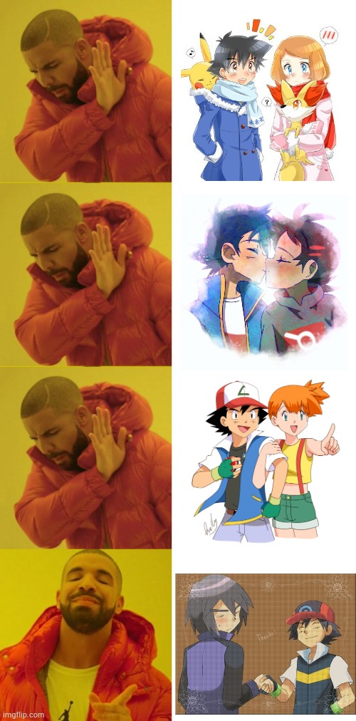 Ash's ships opinion | image tagged in multiple drake | made w/ Imgflip meme maker