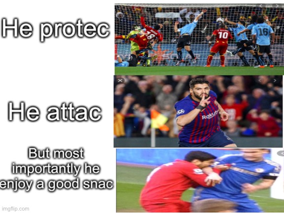Suarez bit a defender so | image tagged in soccer,football,bite | made w/ Imgflip meme maker