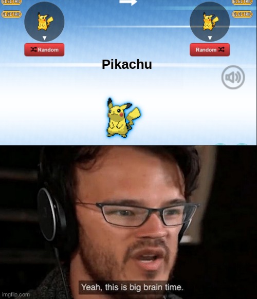 pikachu + pikachu = Pikachu | image tagged in big brain time | made w/ Imgflip meme maker