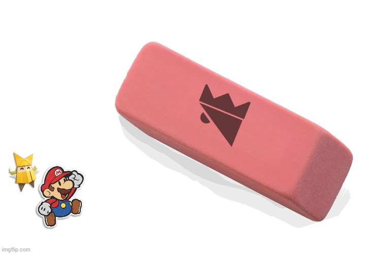 Paper Mario Origami King: Eraser | made w/ Imgflip meme maker