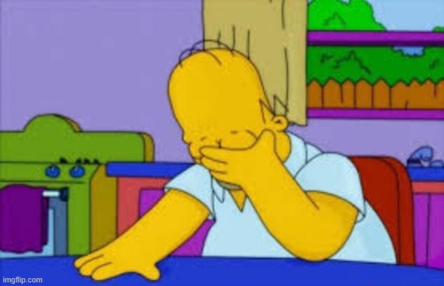 Homer facepalm | image tagged in homer facepalm | made w/ Imgflip meme maker