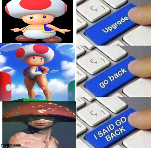 Cursed Toad | image tagged in i said go back,cursed image,nope nope nope | made w/ Imgflip meme maker