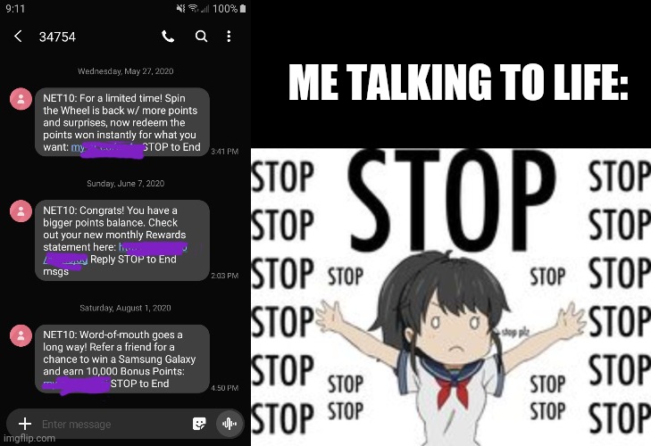 So I'm back I guess... | ME TALKING TO LIFE: | image tagged in memes,anime | made w/ Imgflip meme maker
