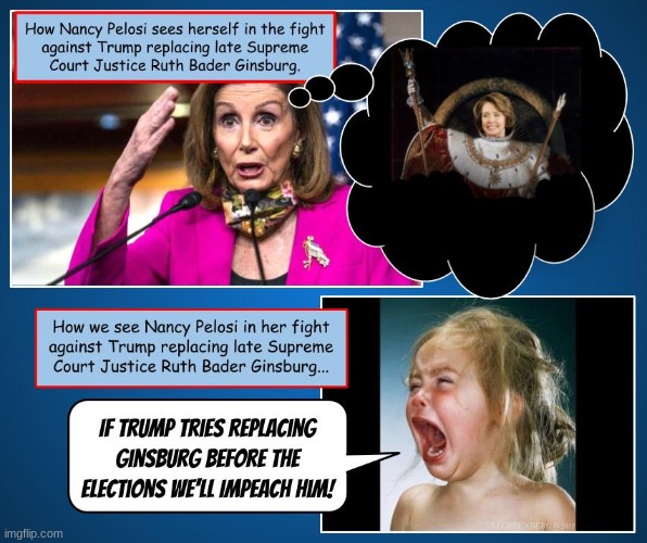 If Trump were a Democrat president, gnarly Nancy would be demanding he replace Ginsburg | image tagged in ruth bader ginsburg,supreme court,nancy pelosi,politics,political | made w/ Imgflip meme maker
