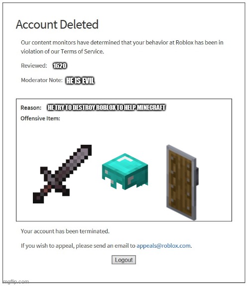 Banned From Roblox Imgflip - roblox email for help