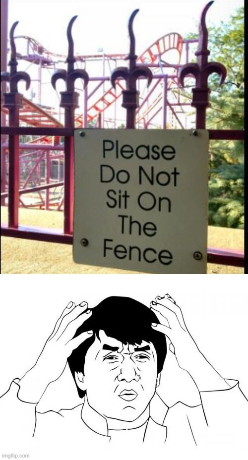 who would be tempted? | image tagged in memes,jackie chan wtf,funny,stupid signs,stupid | made w/ Imgflip meme maker