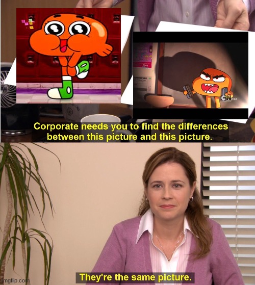 They're The Same Picture | image tagged in memes,they're the same picture,darwin watterson,cute,evil | made w/ Imgflip meme maker