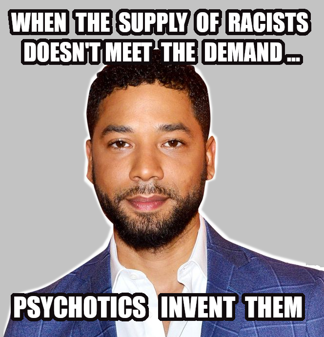 High Quality Hoax racism, delusional Left Liberals Smollett Blank Meme Template