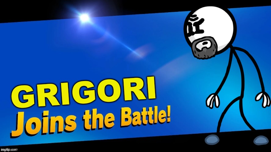 Blank Joins the battle | GRIGORI | image tagged in blank joins the battle,henry stickmin,memes,super smash bros | made w/ Imgflip meme maker