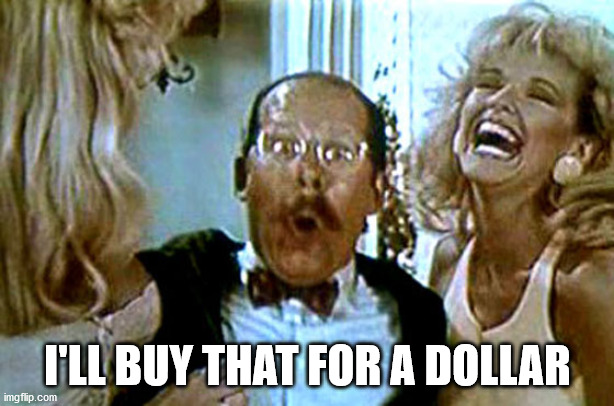 Robocop i'll buy that for a dollar | I'LL BUY THAT FOR A DOLLAR | image tagged in robocop i'll buy that for a dollar | made w/ Imgflip meme maker