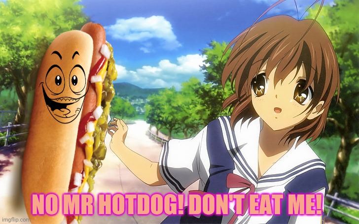 Inna parallel universe... | NO MR HOTDOG! DON'T EAT ME! | image tagged in girl running,hotdog,evil | made w/ Imgflip meme maker