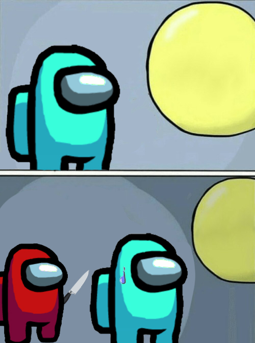 among us meme template by rebobot on DeviantArt