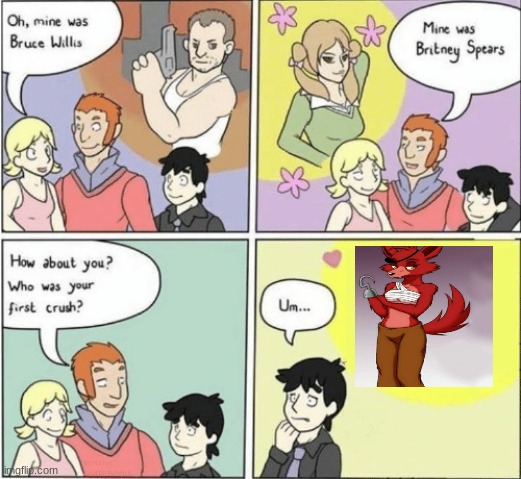 Childhood Crushes template | image tagged in childhood crushes template,memes,dank memes,furry,furries | made w/ Imgflip meme maker
