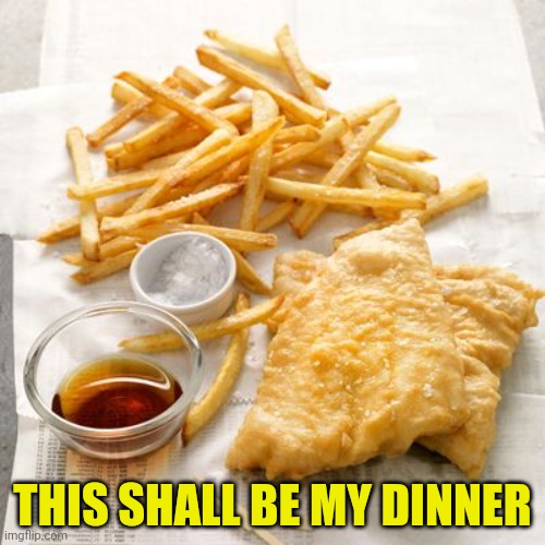 THIS SHALL BE MY DINNER | made w/ Imgflip meme maker