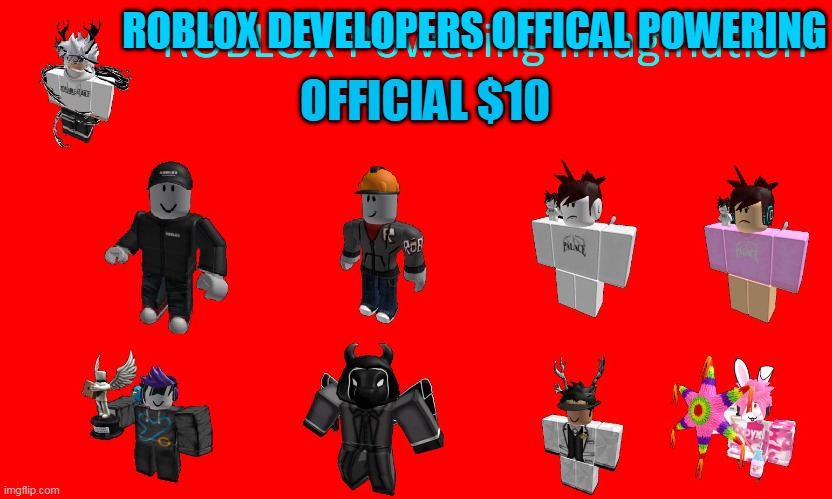 Roblox Gift Card | OFFICIAL $10; ROBLOX DEVELOPERS OFFICAL POWERING | image tagged in roblox | made w/ Imgflip meme maker