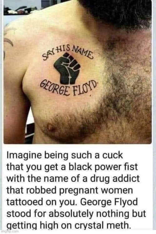 “George Flyod” this guy has really done his research | image tagged in george floyd,repost,cringe,cringe worthy,right wing,conservative logic | made w/ Imgflip meme maker