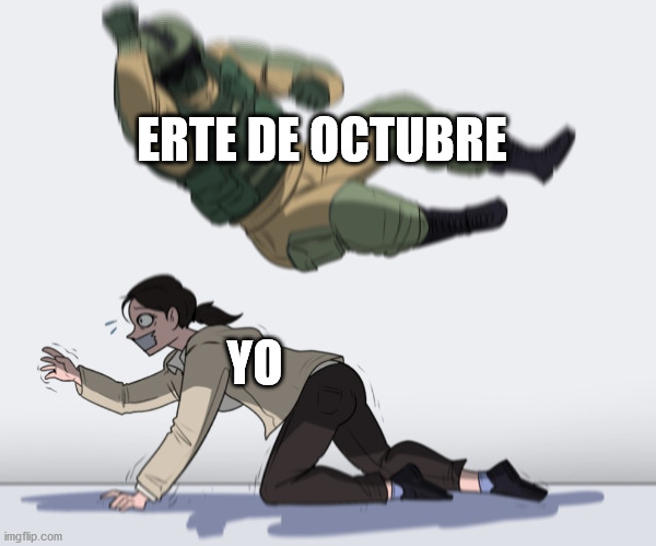 ERTE de octubre | ERTE DE OCTUBRE; YO | image tagged in the legend of korra | made w/ Imgflip meme maker