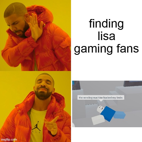 limbs | finding lisa gaming fans | image tagged in roblox | made w/ Imgflip meme maker