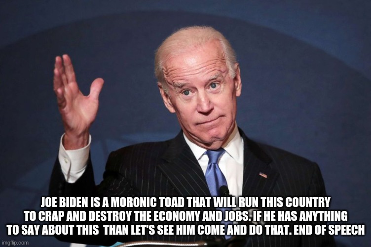 Biden SUCKS - Imgflip