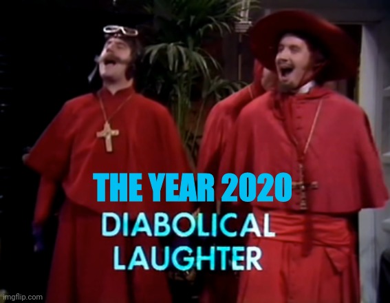 THE YEAR 2020 | made w/ Imgflip meme maker
