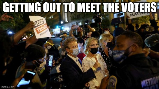 Rand Paul getting out to meet the voters | GETTING OUT TO MEET THE VOTERS | image tagged in rand paul,crowds,voters,memes | made w/ Imgflip meme maker