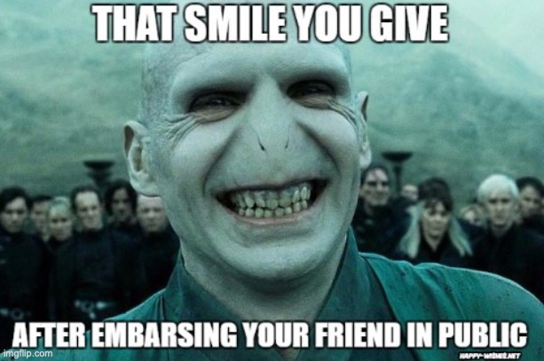 Voldemort Smile by MemerGirl2020 | image tagged in voldemort,smile | made w/ Imgflip meme maker