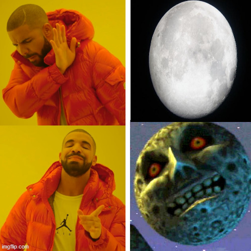 The better moon | image tagged in memes,drake hotline bling | made w/ Imgflip meme maker