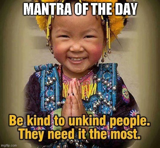 MANTRA OF THE DAY | made w/ Imgflip meme maker