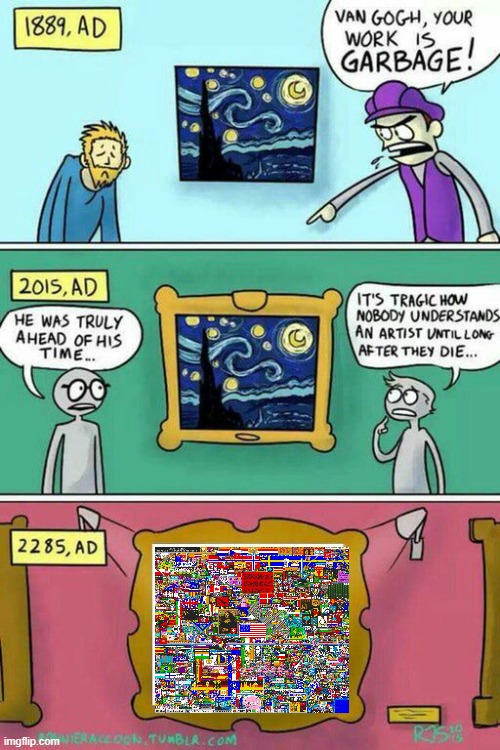 R/place | image tagged in van gogh meme template | made w/ Imgflip meme maker