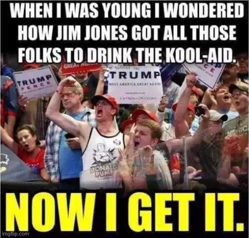 If only we could get idiots to drink some of that “kool aid” today | image tagged in jim jones,kool aid,millennials,sheep,crybabies,memes | made w/ Imgflip meme maker