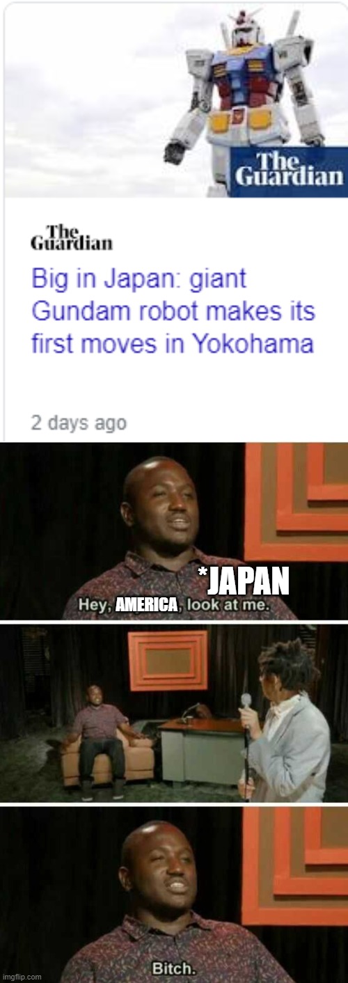 *JAPAN; AMERICA | image tagged in hey eric look at me bitch,memes | made w/ Imgflip meme maker
