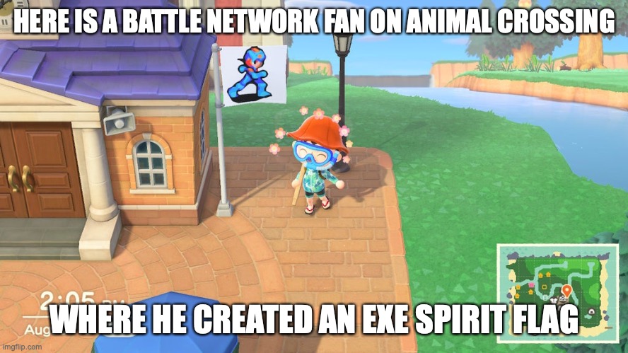Battle Network Fan on Animal Crossing | HERE IS A BATTLE NETWORK FAN ON ANIMAL CROSSING; WHERE HE CREATED AN EXE SPIRIT FLAG | image tagged in animal crossing,memes,megaman,megaman battle network,gaming | made w/ Imgflip meme maker