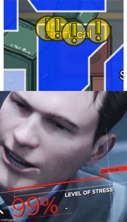 image tagged in stress level 99 | made w/ Imgflip meme maker