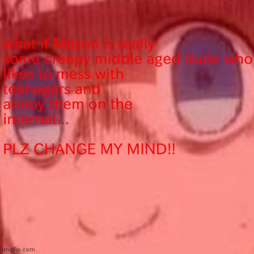 This thought just occurred to me | image tagged in memes | made w/ Imgflip meme maker