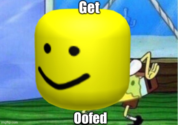 Roblox Oof Memes Gifs Imgflip - image tagged in roblox roblox noob oof dank memes imgflip