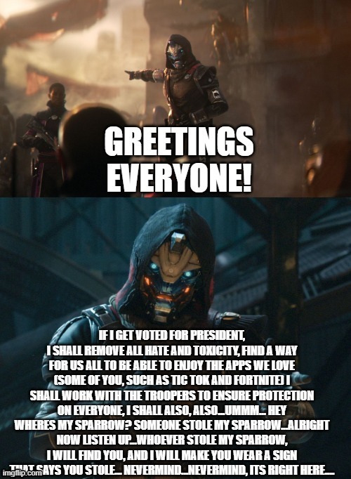 Best i got for now... | image tagged in destiny 2,cool,cayde-6 | made w/ Imgflip meme maker