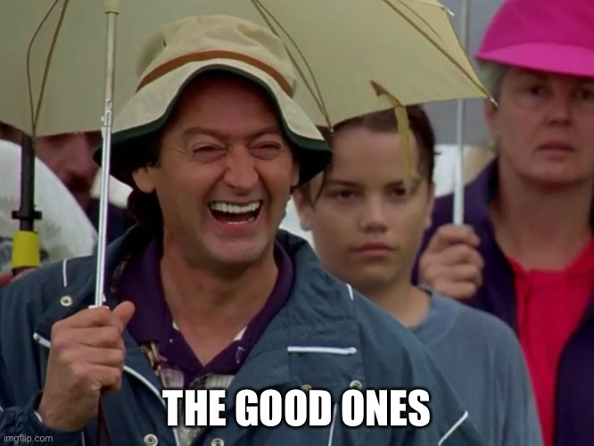 Golf Course Heckler | THE GOOD ONES | image tagged in happy gilmore heckler | made w/ Imgflip meme maker