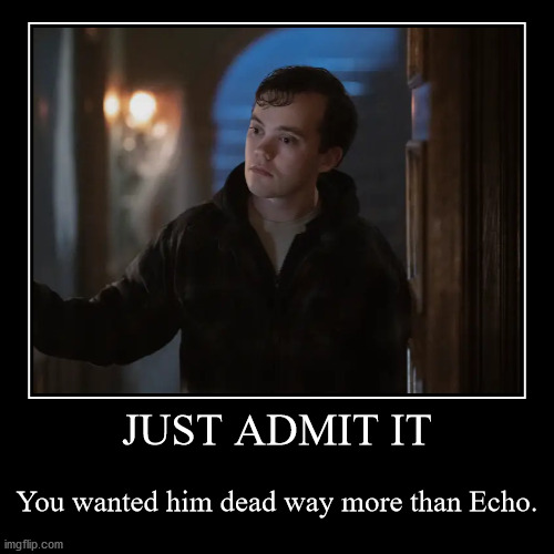image tagged in funny,demotivationals,locke and key,sam lesser,echo,death | made w/ Imgflip demotivational maker