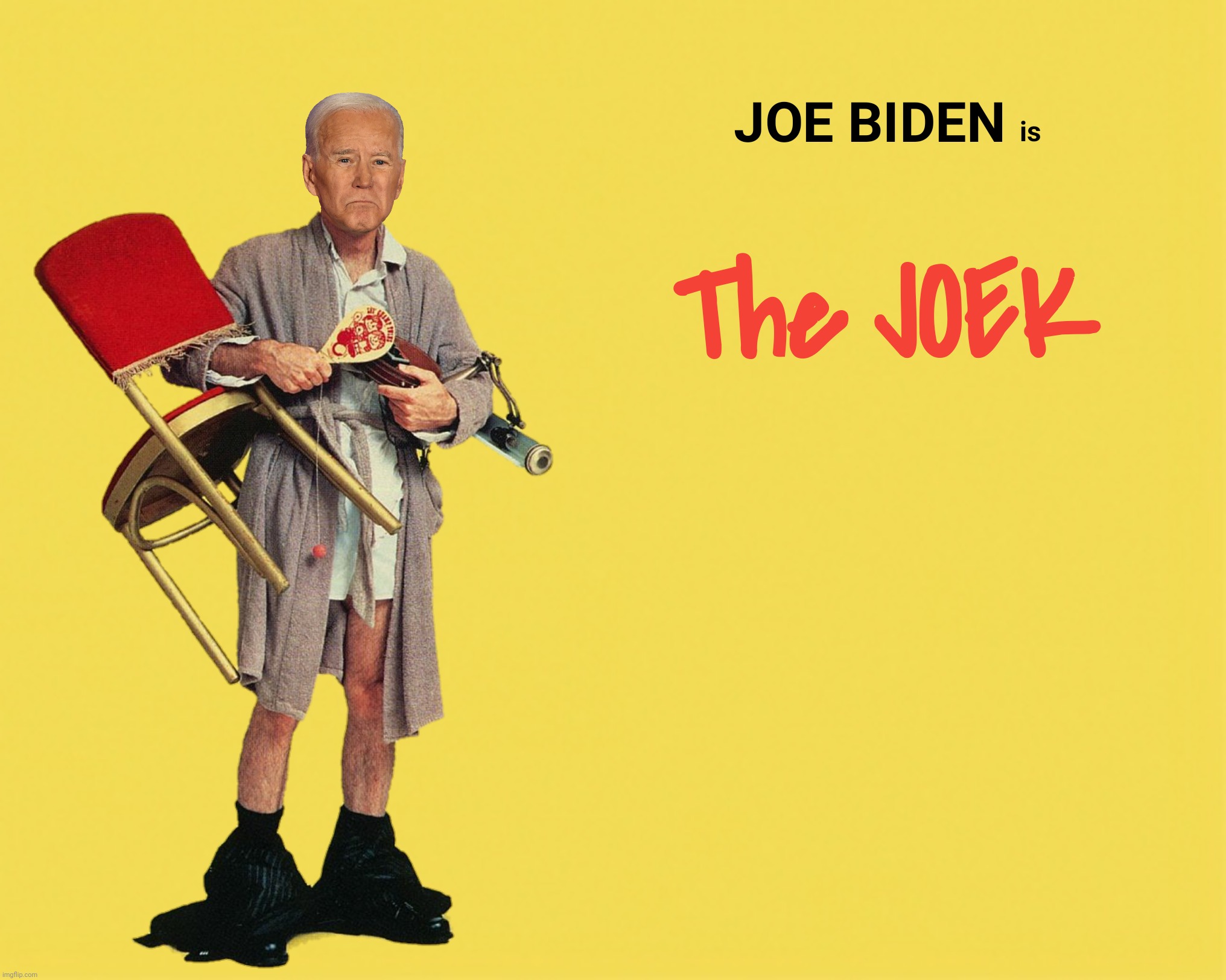 Bad Photoshop Sunday presents:  When the Adderall wears off | image tagged in bad photoshop sunday,the jerk,joe biden | made w/ Imgflip meme maker